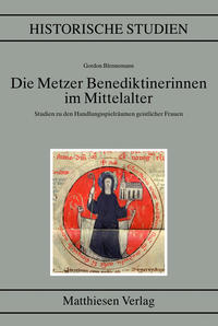 Die Metzer Benediktinerinnen im Mittelalter