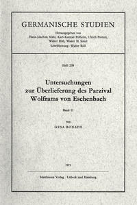 Untersuchungen zur Überlieferung des Parzival Wolframs von Eschenbach