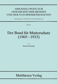 Der Bund für Mutterschutz (1905-1933)