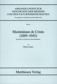 Maximinian de Crinis (1889-1945)