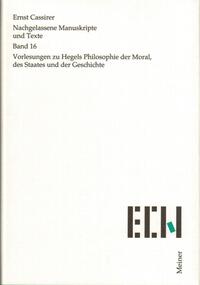 Vorlesungen zu Hegels Philosophie der Moral, des Staates und der Geschichte