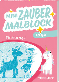 Cover-Abbildung für Mini Zaubermalblock to go. Einhörner (Softcover/Paperback) (99999---978-3-7886-4745-2)