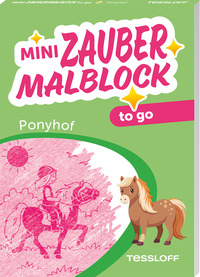 Cover-Abbildung für Mini Zaubermalblock to go. Ponyhof (Softcover/Paperback) (99999---978-3-7886-4748-3)