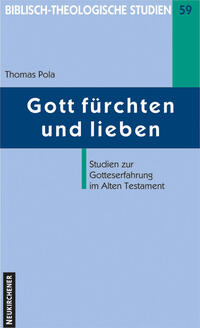 Gott fürchten und lieben