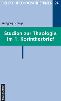 Studien zur Theologie im 1. Korintherbrief