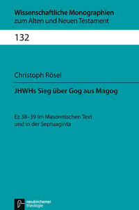 JHWHs Sieg über Gog aus Magog