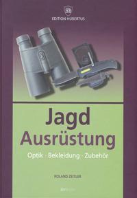 Jagd Ausrüstung