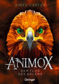 Animox - Der Flug des Adlers