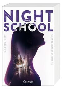 Night School - Du sollst keinem trauen