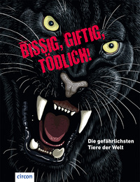 Cover-Abbildung für Bissig, giftig, tödlich! (Hardcover) (99999---978-3-7901-0056-3)