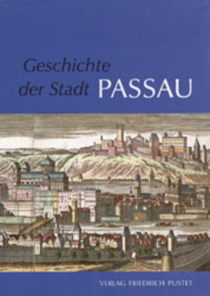 Geschichte der Stadt Passau