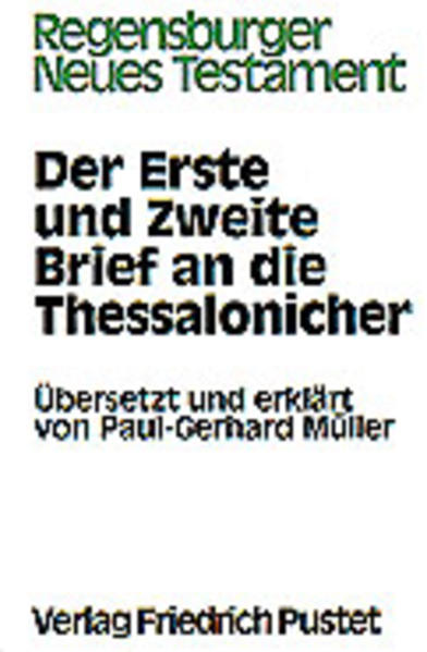 Der Erste und Zweite Brief an die Thessalonicher