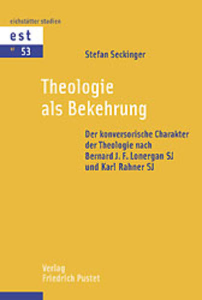 Theologie als Bekehrung