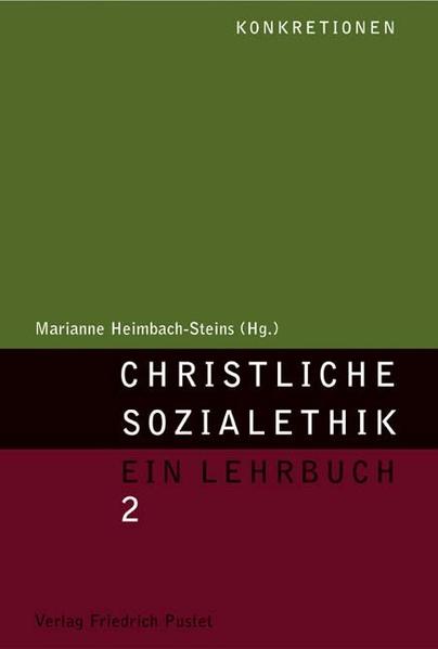 Christliche Sozialethik. Ein Lehrbuch