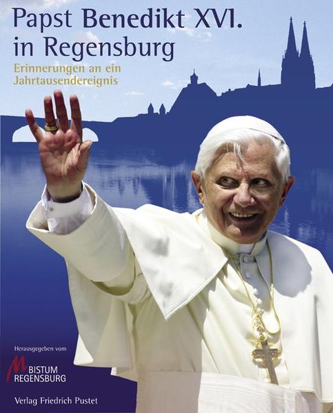 Papst Benedikt XVI. in Regensburg