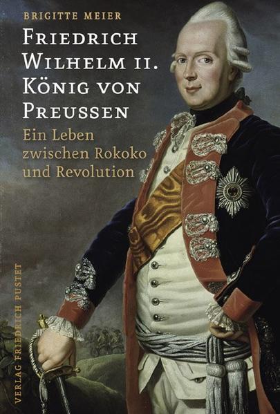 Friedrich Wilhelm II. König von Preußen