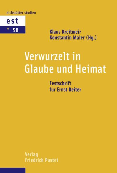 Verwurzelt in Glaube und Heimat