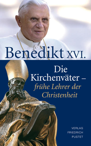 Die Kirchenväter - frühe Lehrer der Christenheit