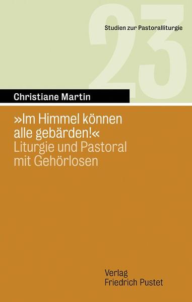 'Im Himmel können alle gebärden!'