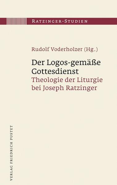 Der Logos-gemäße Gottesdienst