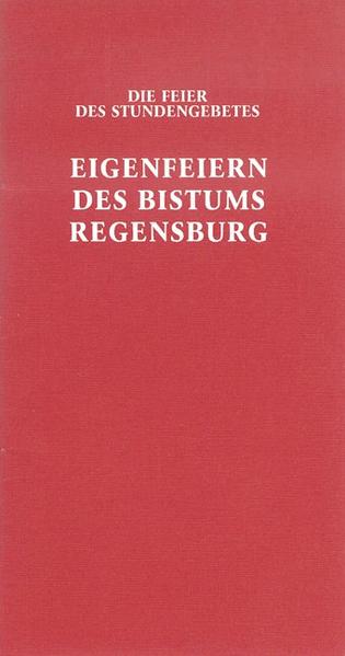 Eigenfeiern des Bistums Regensburg