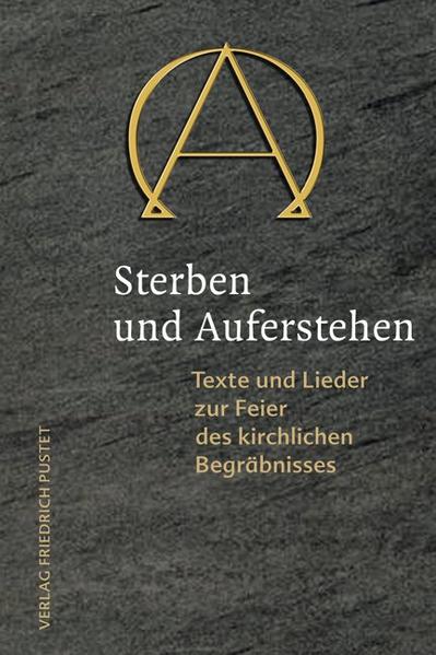 Sterben und Auferstehen