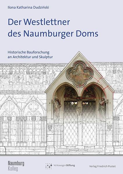 Der Westlettner des Naumburger Doms