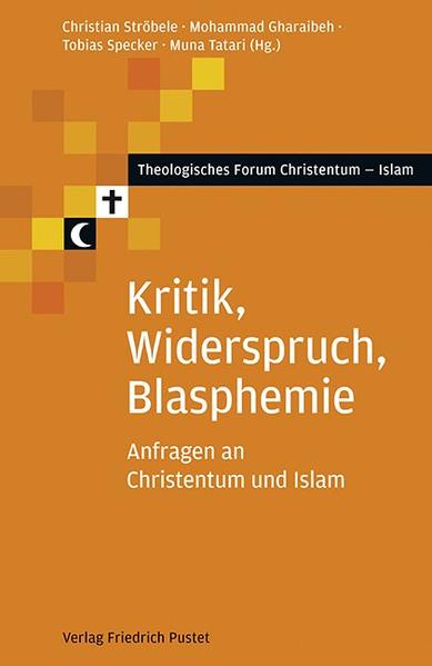 Kritik, Widerspruch, Blasphemie