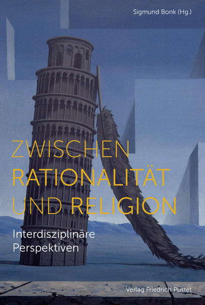 Zwischen Rationalität und Religion