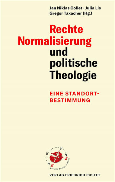 Rechte Normalisierung und politische Theologie