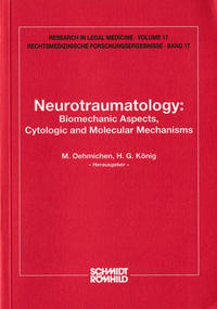 Neurotraumatology: Biomechanic Aspects, Cytologic and Molecular Mechanisms