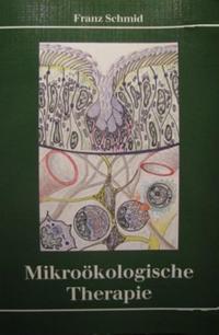 Mikroökologische Therapie