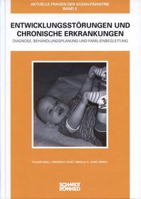 Entwicklungsstörungen und chronische Erkrankungen