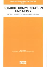 Sprache, Kommunikation und Musik