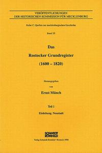 Das Rostocker Grundregister (1600-1820) / Das Rostocker Grundregister (1600-1820)