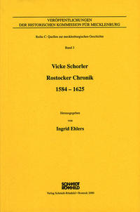 Vicke Schorler - Rostocker Chronik 1584-1625