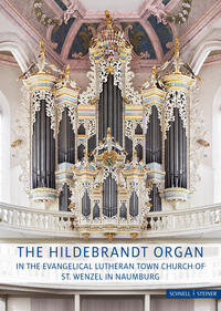 The Hildebrandt Organ in the Evangelical Lutheran Town Church of St. Wenceslaus