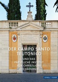 Der Campo Santo Teutonico