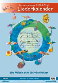 Der internationale Chor-Klasse! - Liederkalender A2
