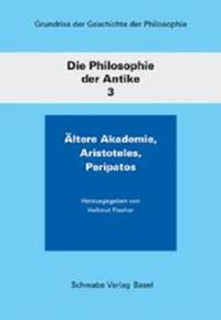 Ältere Akademie Aristoteles Peripatos