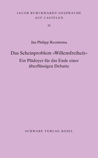 Das Scheinproblem «Willensfreiheit»