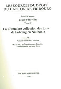 La «Première collection des lois» de Fribourg en Nuithonie