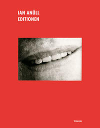 Ian Anüll: Editionen