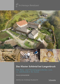 Das Kloster Schöntal bei Langenbruck