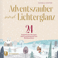 Cover-Abbildung für Adventszauber und Lichterglanz (Hardcover) (99999---978-3-7995-2116-1)