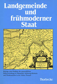 Landgemeinde und frühmoderner Staat