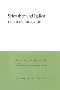 Schwaben und Italien im Hochmittelalter