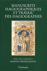 Manuscrits hagiographiques et travail des hagiographes