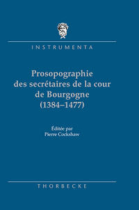 Catalogue prosographique des secrétaires de la cour de Bourgogne