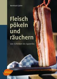 Fleisch pökeln und räuchern